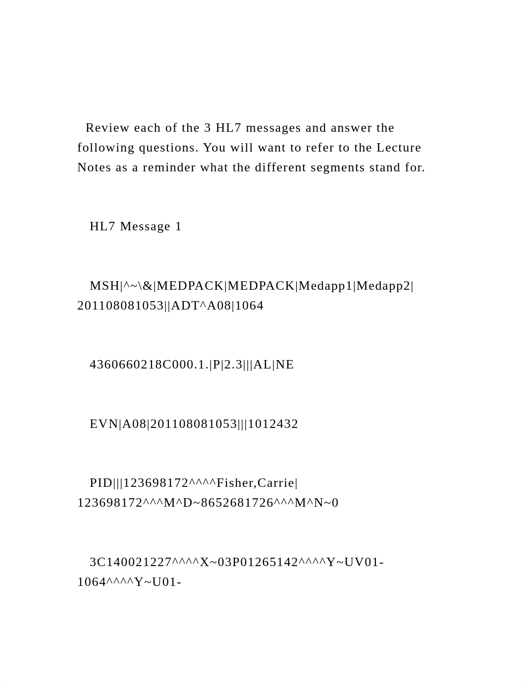 Review each of the 3 HL7 messages and answer the following ques.docx_diafsvcep3c_page2