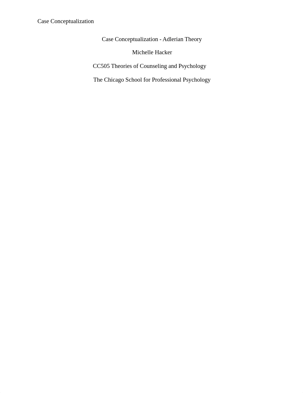Adlerian Case Conceptulization.docx_diaug36o4m4_page1