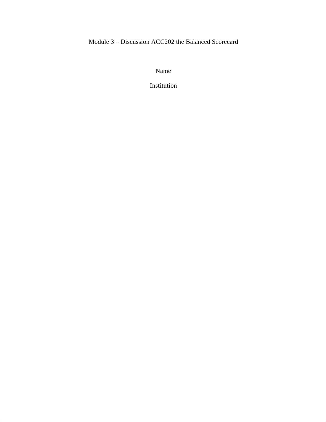 Module_3___Discussion_ACC202_The_Balanced_Scorecard__2_ (3).docx_dib5ztbz8d2_page1