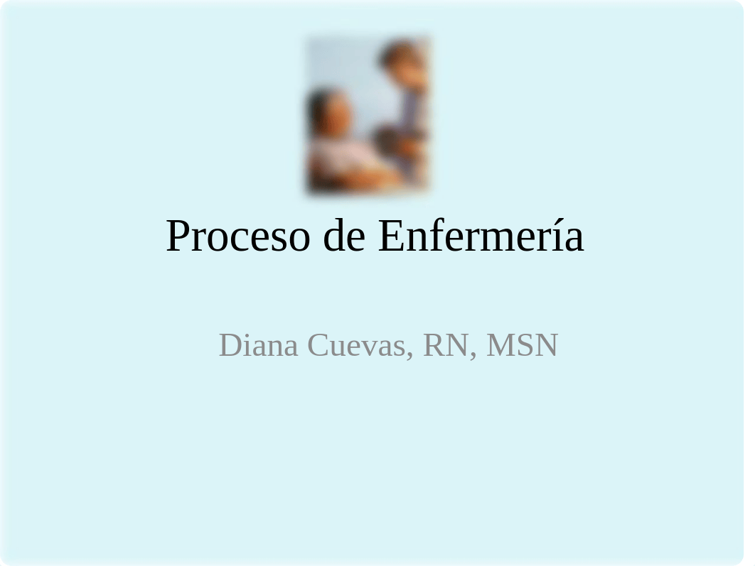 Proceso de Enfermeria.pptx_dicrg4n4kgy_page1