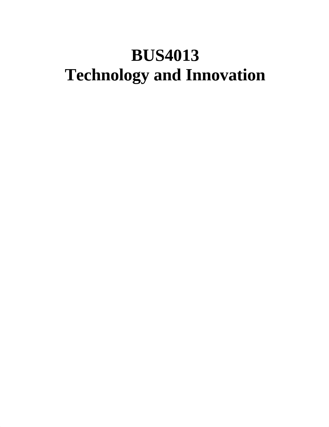 BUS4013 Technology & Innovation.edited.docx_did2i8iufz6_page1