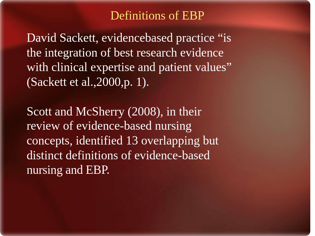 5-Ch 2 Evidence-Based Nursing Practice Oct 4 2019.ppt_didyf9xyund_page4