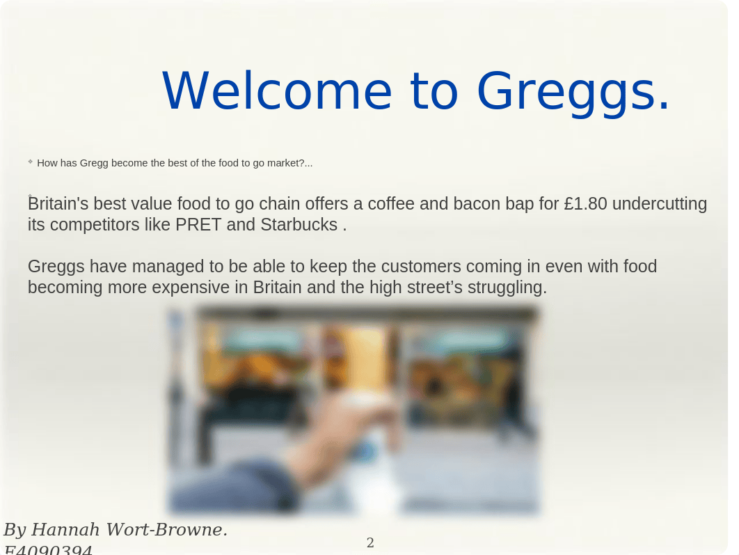 Presentation for Greggs Assignment 1_.pptx_diedd0qbz4z_page2