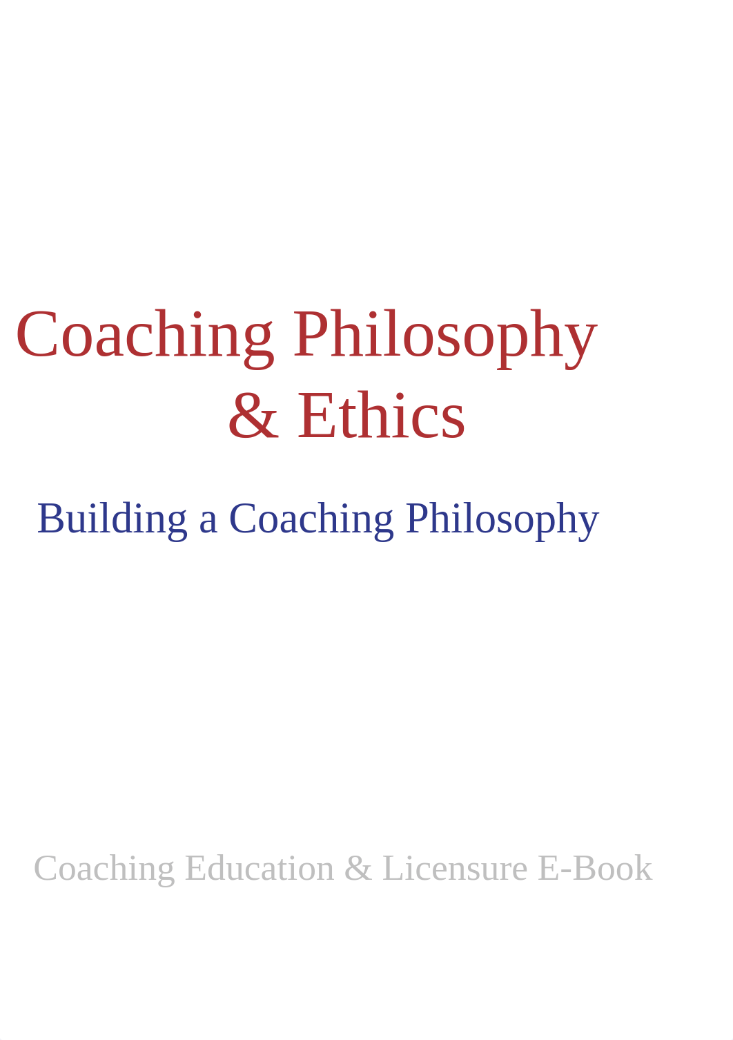 Coaching-Philosophy-Ethics-Ebook.pdf_dienrvjtl8g_page4