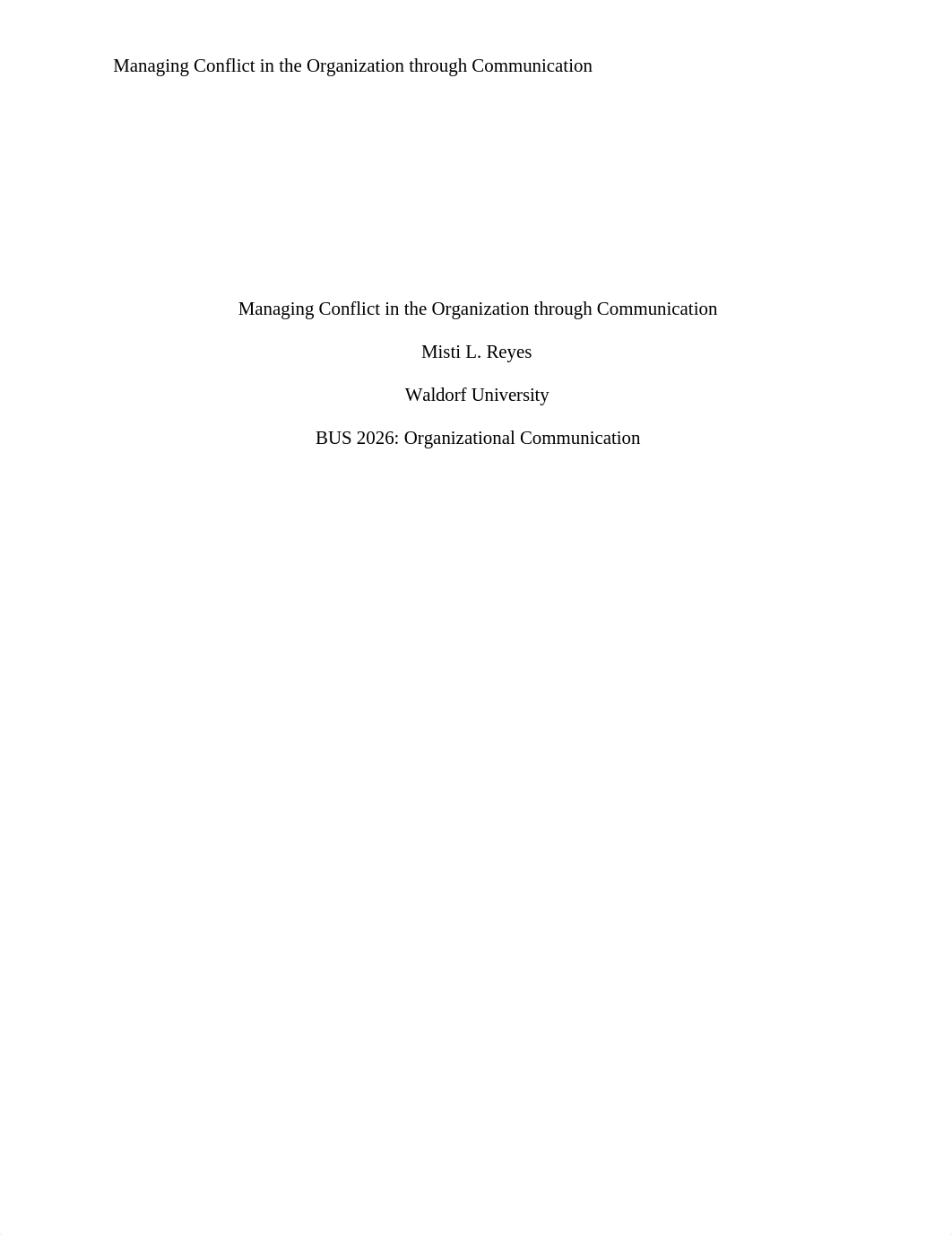 Unit III Assignment-Managing Conflict in the Organization through Communication.docx_difjtziobr3_page1