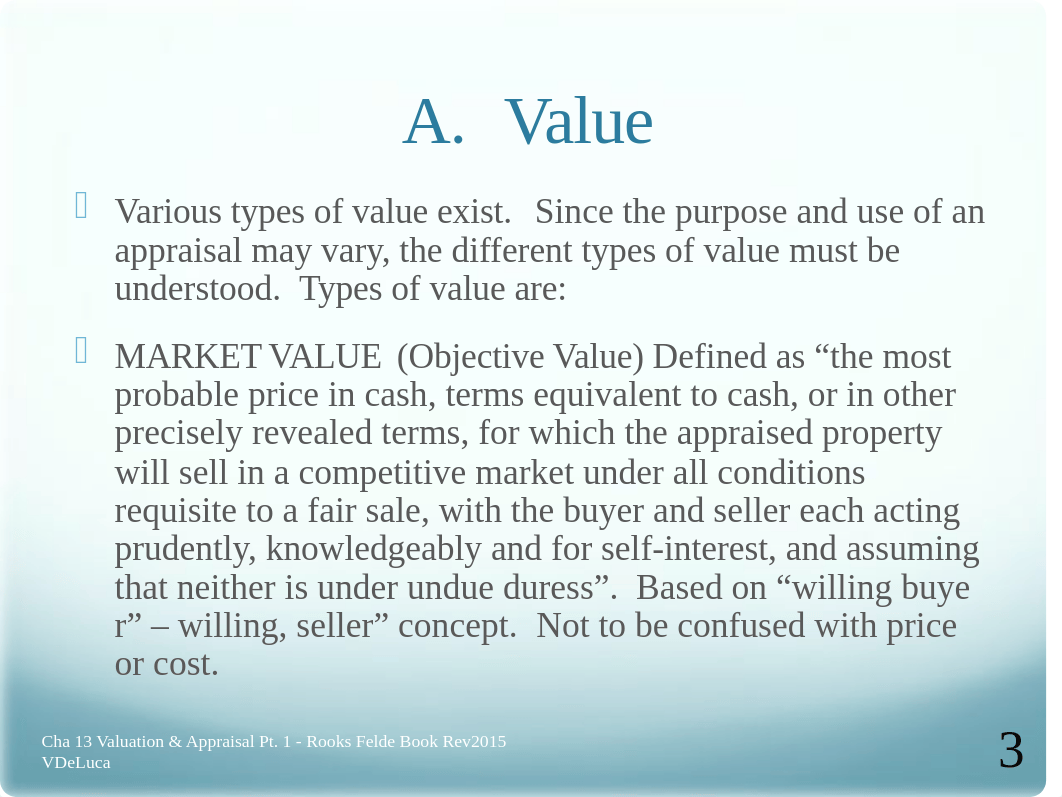 Chapter 13 Valuation & Appraisal 1 w Quiz Refs VDeLuca2018.ppt_diftaw61ras_page3