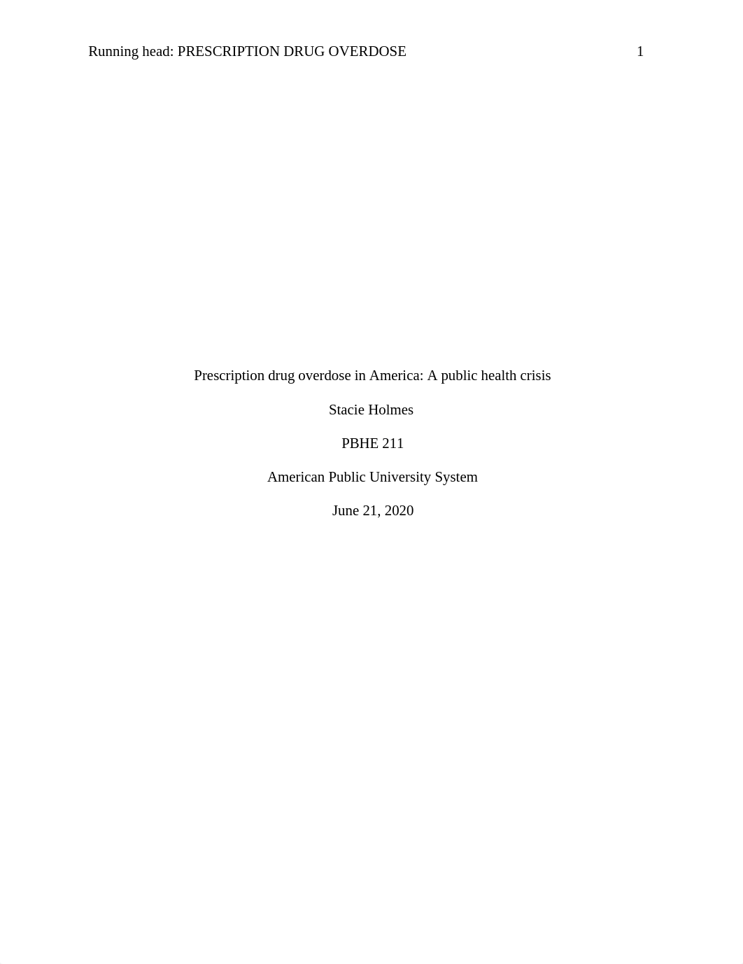 Holmes week 3 assignment PBHE211 Paper topic.docx_difusp4e34r_page1