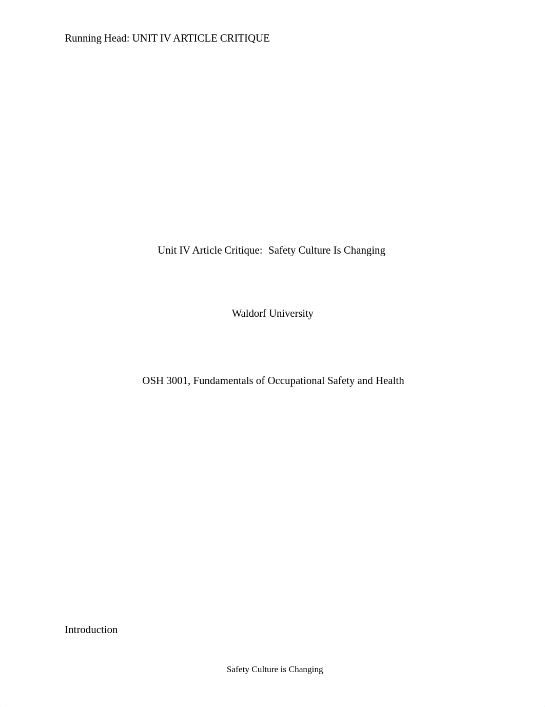 OSH 3001 - Unit IV Article Critique; Safety Culture Is Changing.docx_digrb9sc3cm_page1