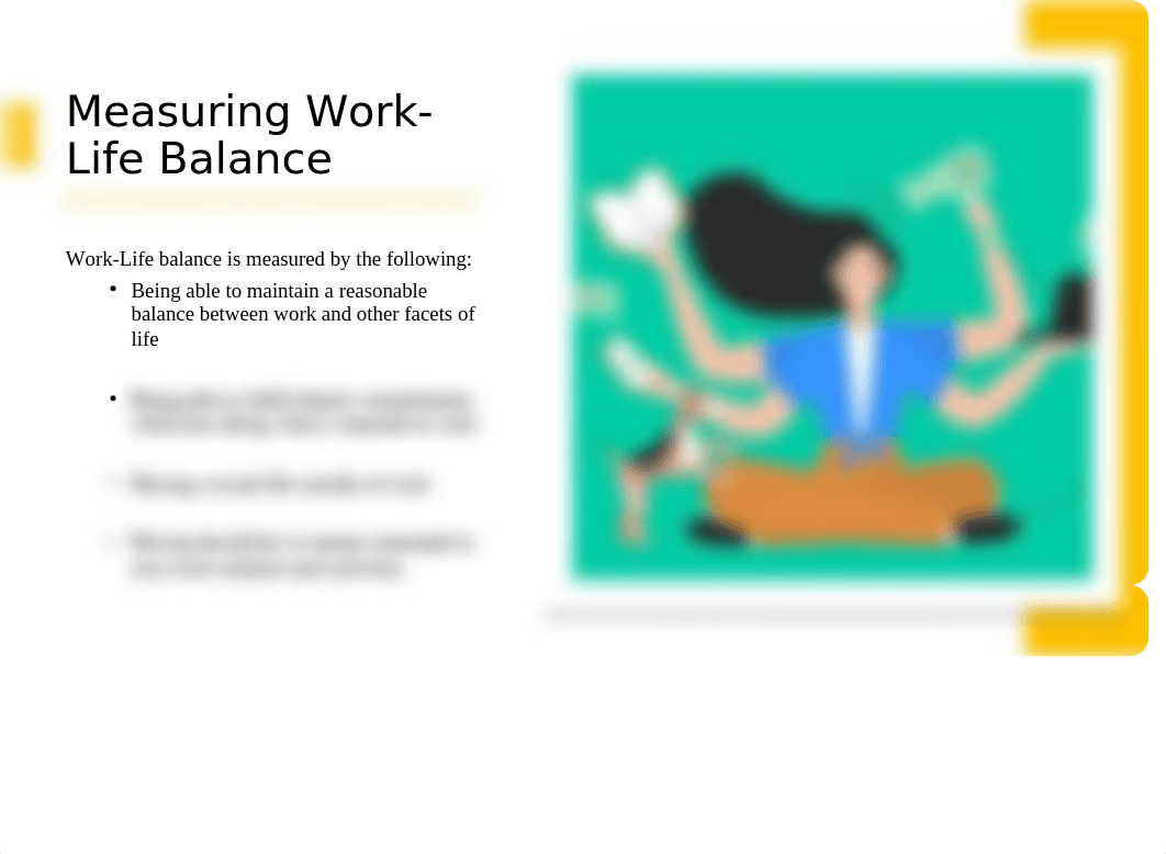 Unit IV Powerpoint Work-Life Balance - P Tinika Pelt.pptx_digrkf5vejv_page4