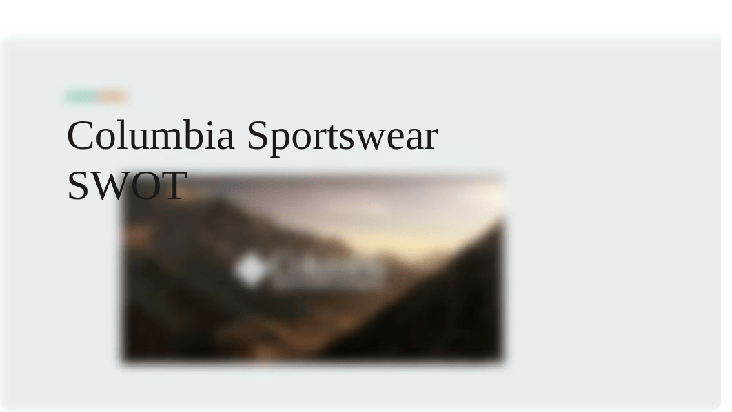 Columbia Sportswear SWOT (1).pptx_dih1q5xqo5m_page1