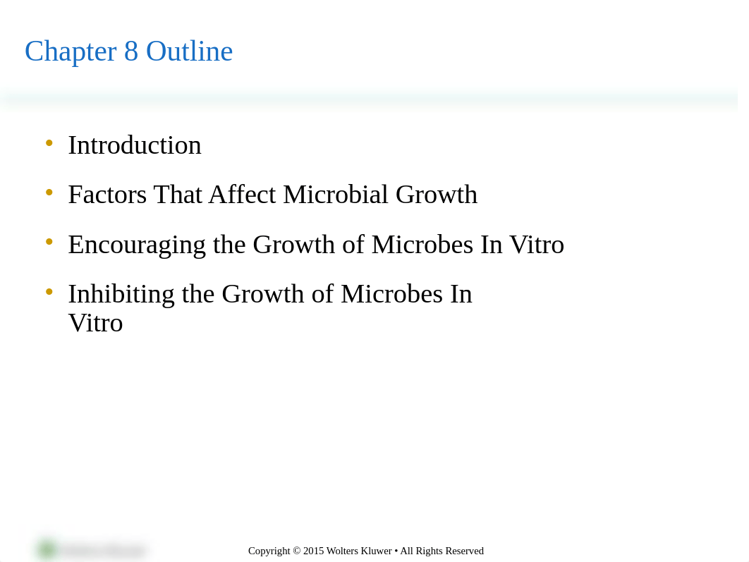 Engelkirk_10e_Chapter 8 part 2_Controlling microbial growth in vitro (2).ppt_dihjj4bmbut_page2