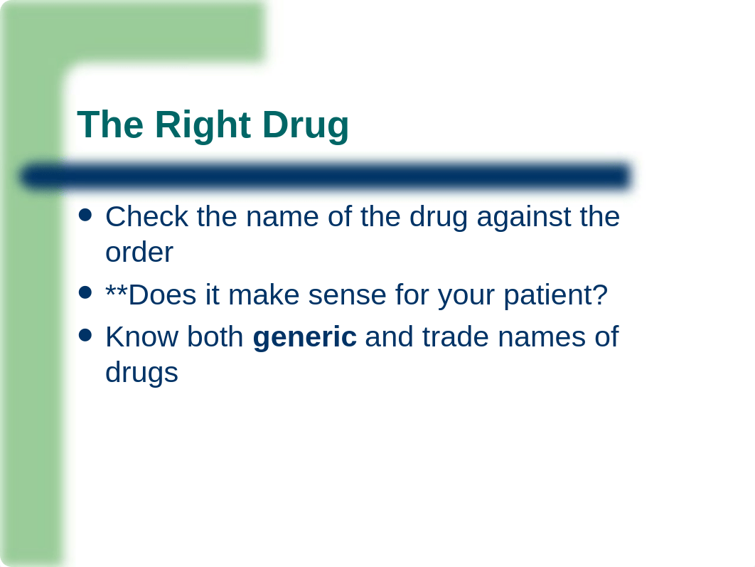 The_Six_Rights_of_Medication_Administration _2018 (1).ppt_dihsaq7fzeo_page4