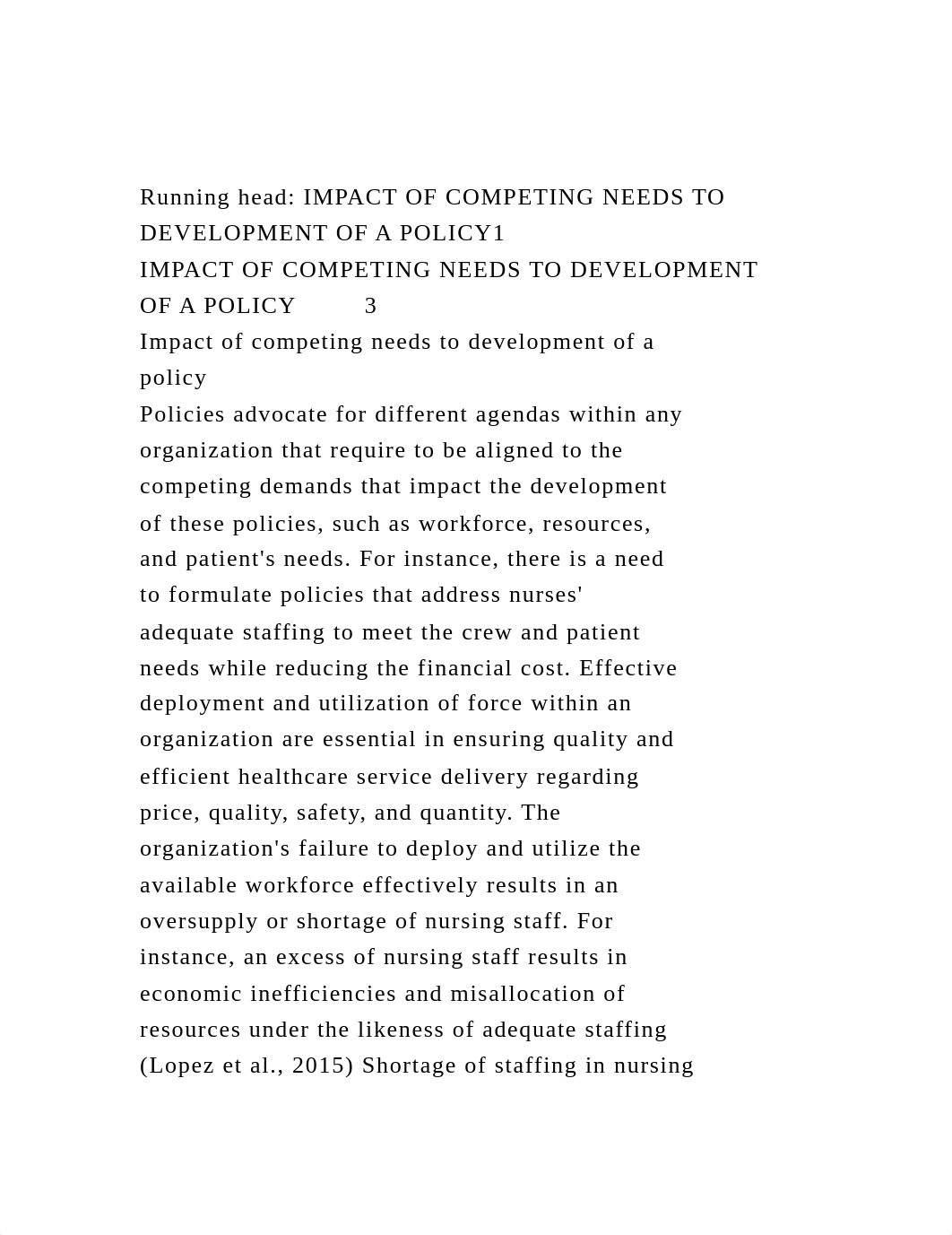 Running head IMPACT OF COMPETING NEEDS TO DEVELOPMENT OF A POLICY.docx_diiyvbsvdft_page2