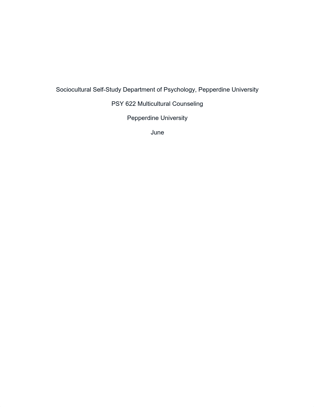 Sociocultural Self-Study Department of Psychology, Pepperdine University PSY 622 Multicultural Couns_diiyw810wi6_page1