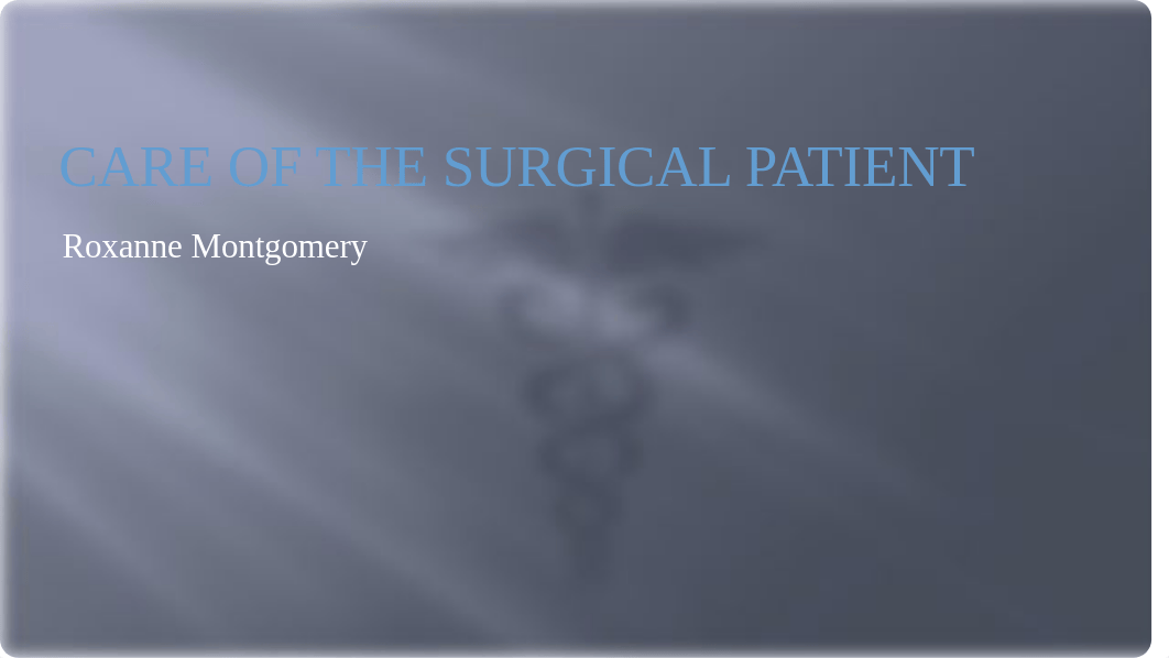 Care of the Surgical Patient PN 2020.pptx_dijcibi7xb0_page1