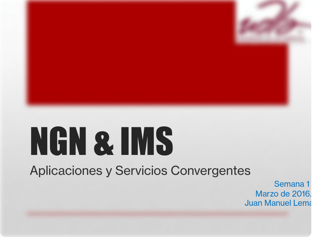 NGN_IMS_Week1_V1.6.pdf_dik2ffvelpn_page1