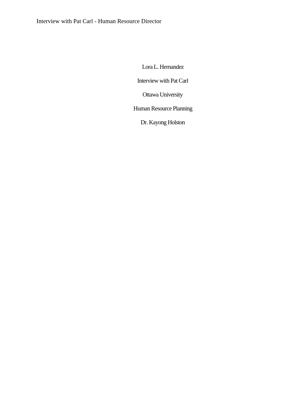 Interview with Human Resource Director_Pat Carl.docx_dik45gc5z4u_page1