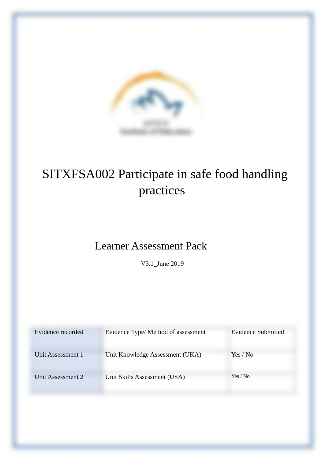 SITXFSA002 Participate in safe food handling practices Learner Assessment Pack V3.1 -06 2019_97a4862_dikaxh7n8yk_page1