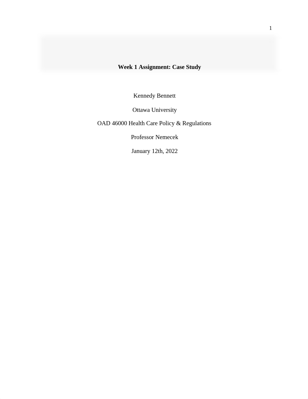 Kennedy Bennett, Week 1 Assignment_ Case Study.docx_dikdv78blit_page1