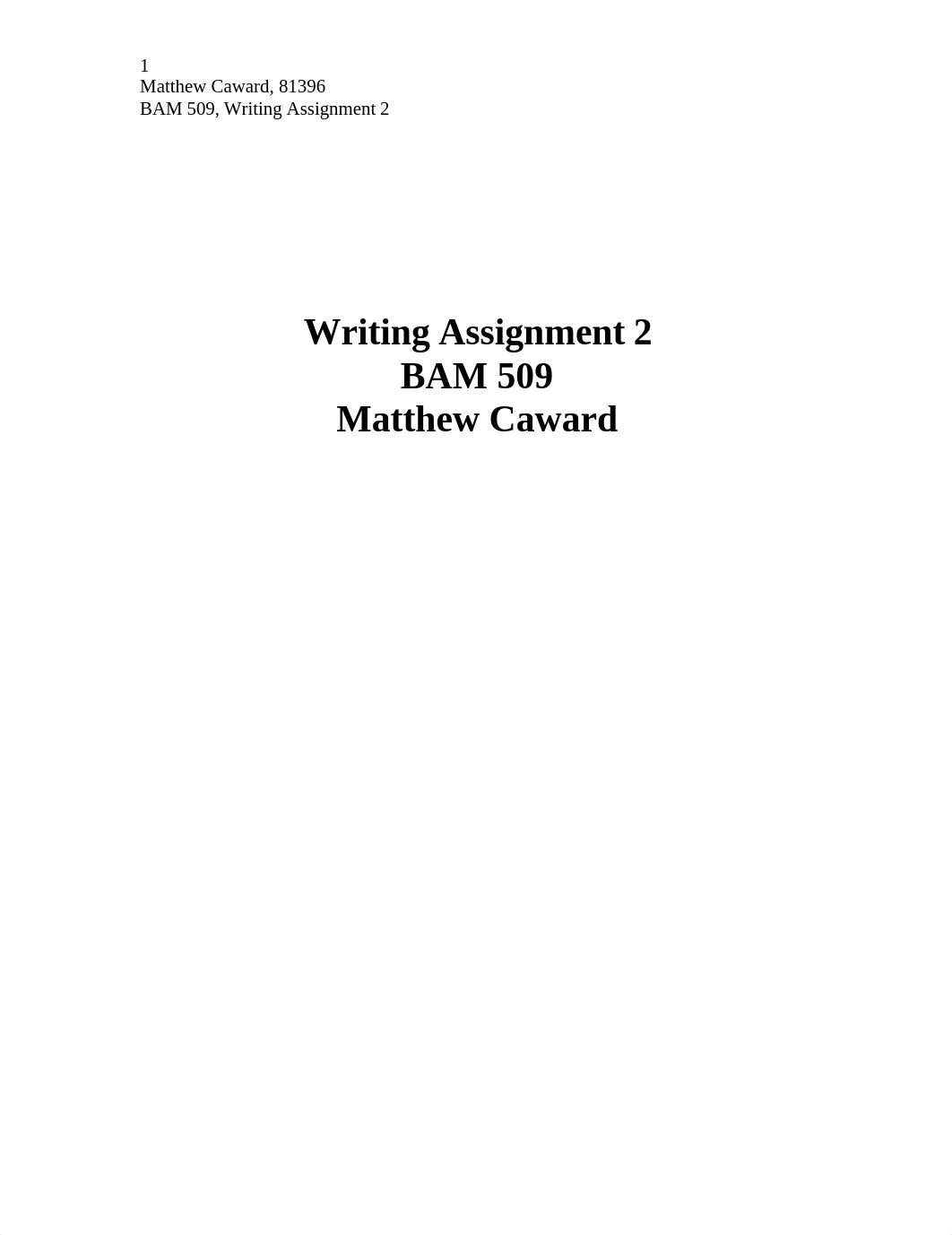 BAM 509 Writing Asssignment 2_Matthew Caward.docx_dikfra7d3pe_page1