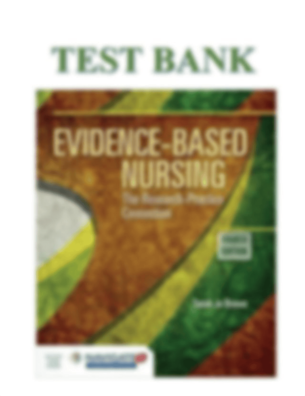 20230930203901_65188765c3719_test_bank_for_evidence_based_nursing_the_research_practice_connection_4_dikwhhdqq6l_page1