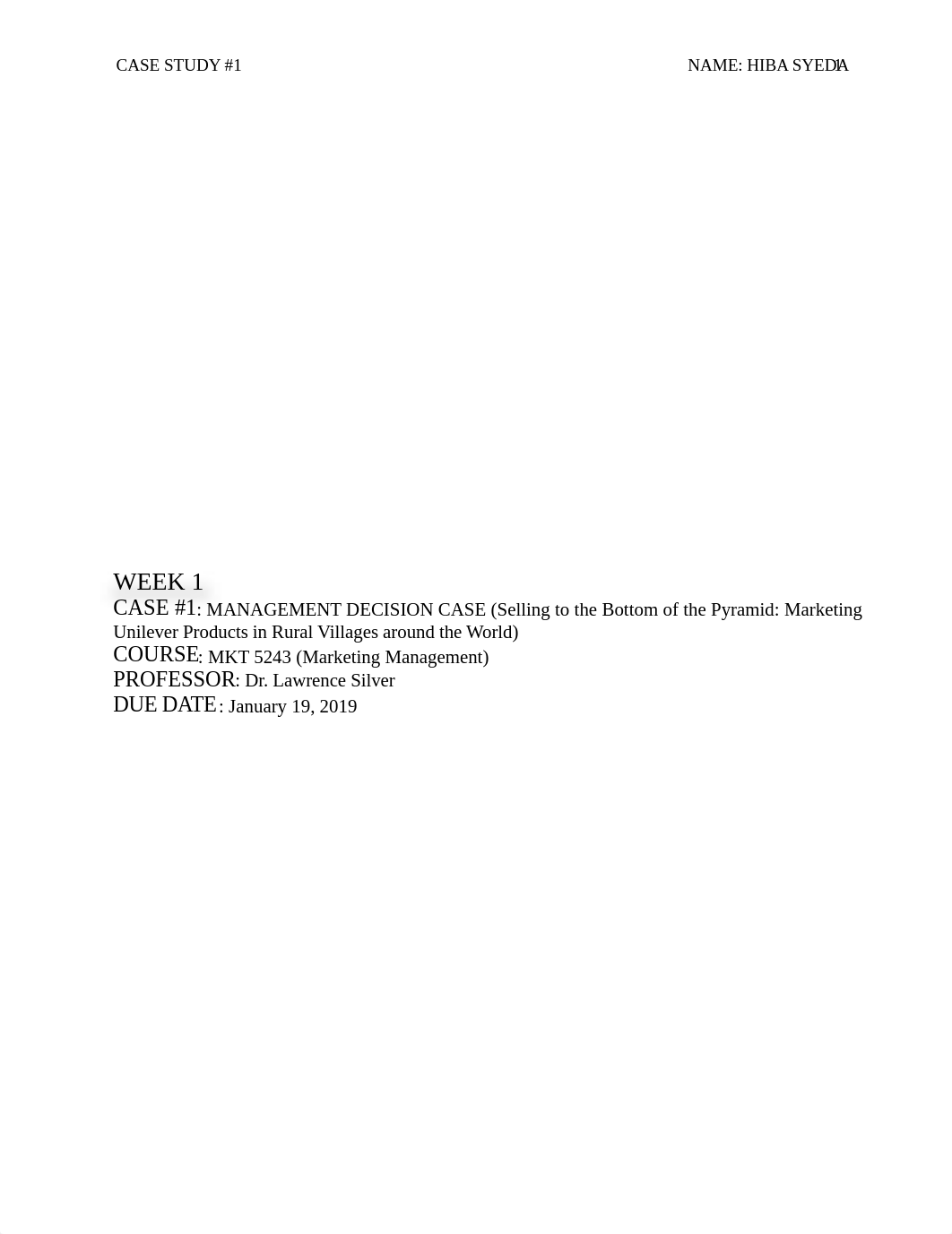 Week 1 - Case 1 - MANAGEMENT DECISION CASE - MKT 5243 - Syeda, Hiba.docx_dil5ex1ae8b_page1