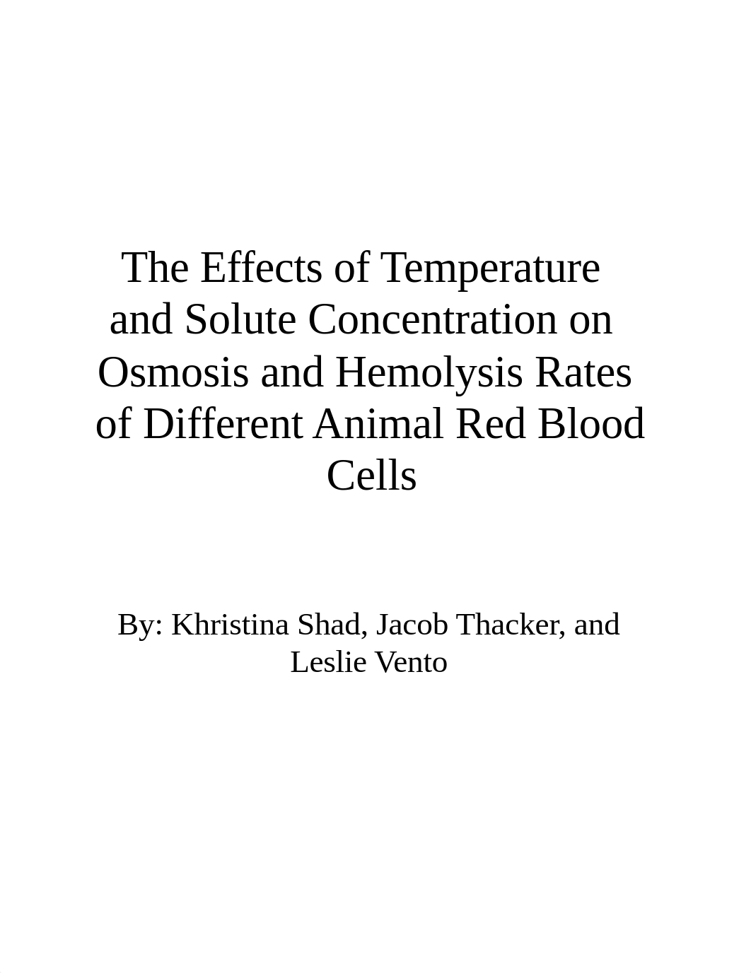 The Effects of Temperature on Osmosis and Hemolysis Rates of Different Animal Red Blood Cells.doc_din4l0atnjx_page1