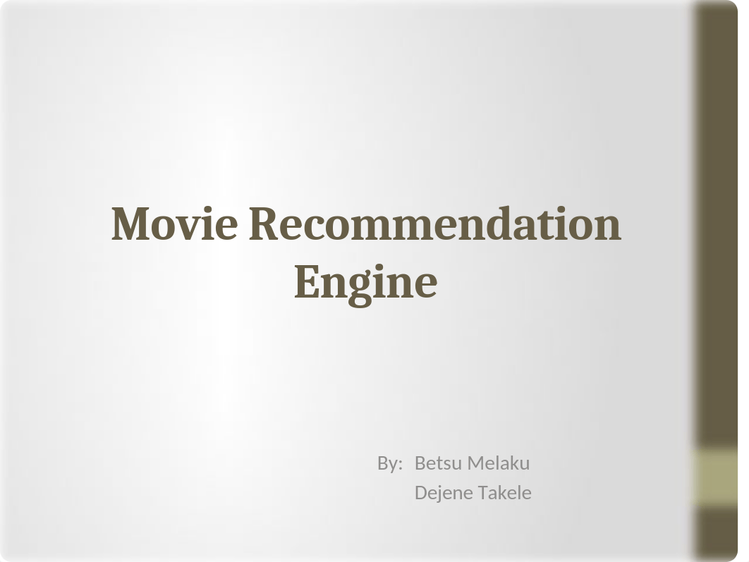 Movie+Recommendation+Engine+Final.pptx_din8q1g23w2_page1