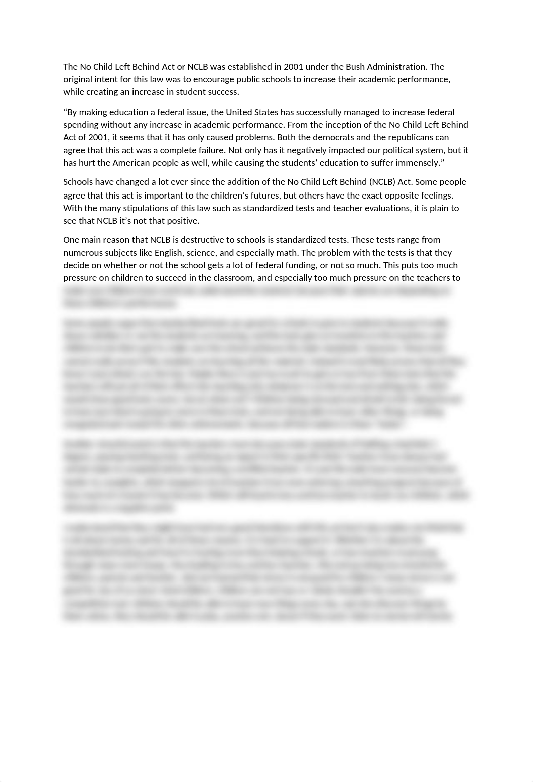 The No Child Left Behind Act or NCLB was established in 2001 under the Bush Administration.docx_dinrzpzczqe_page2