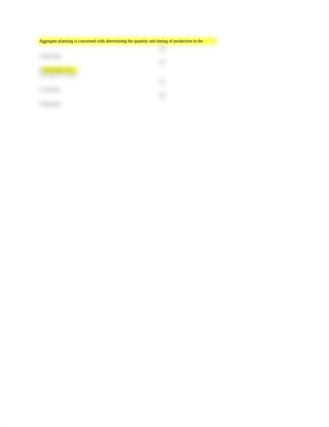 Aggregate planning is concerned with determining the quantity and timing of production in what term._dinsxfuaw46_page1