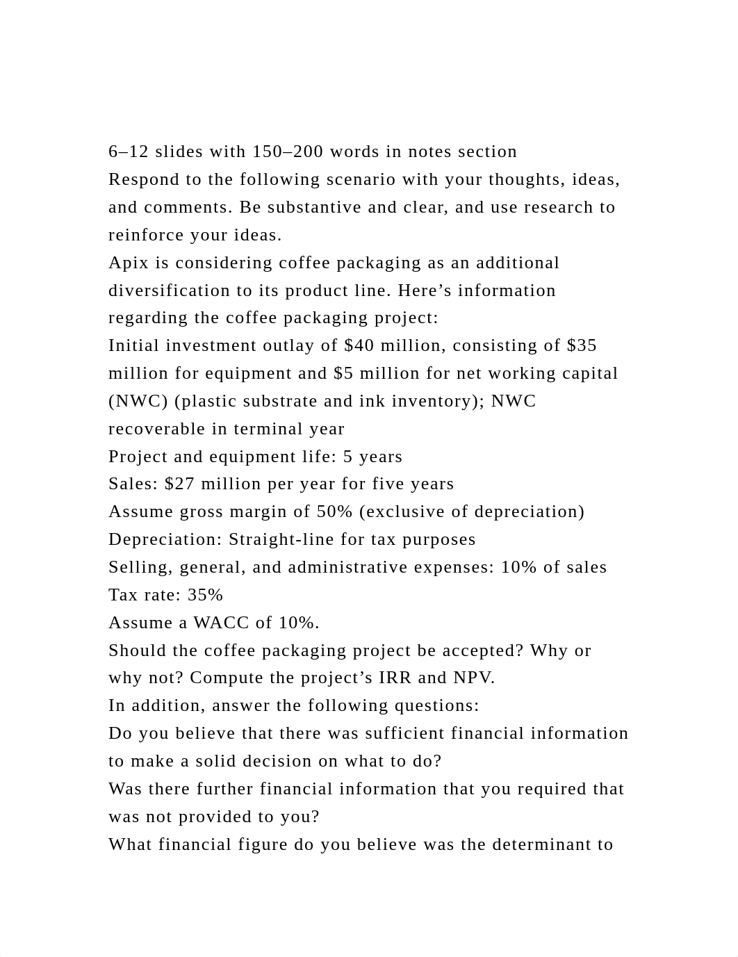 6-12 slides with 150-200 words in notes sectionRespond to the fo.docx_dio9sdhvnh9_page2