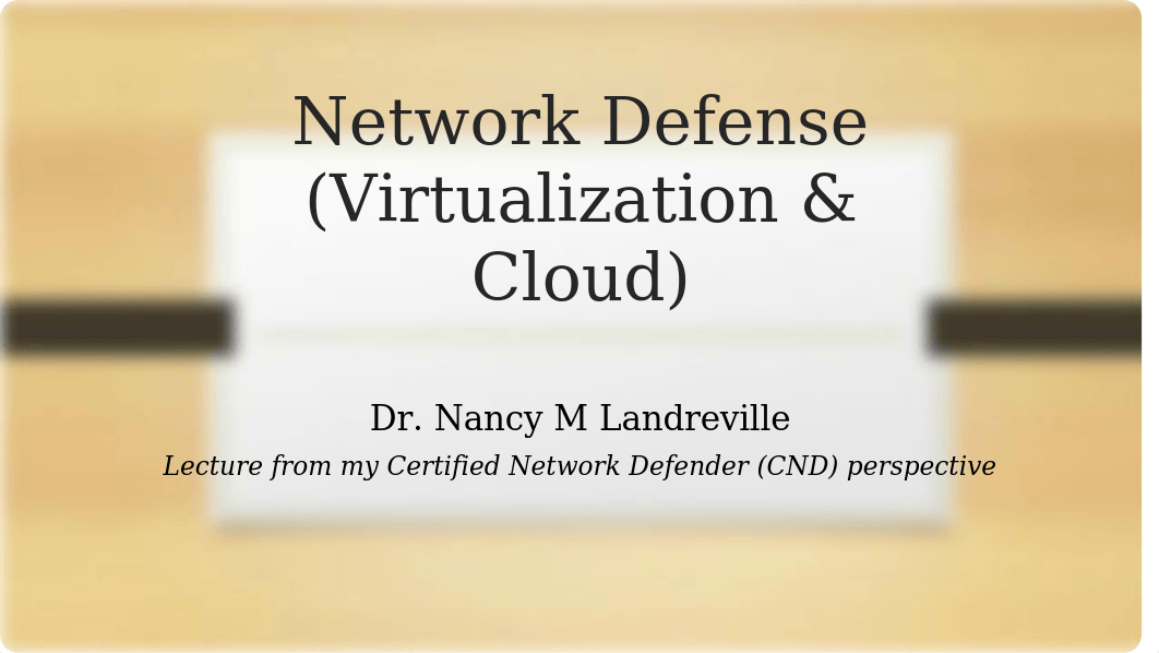 Network Defense Presentation_LandrevilleN.pptx_dip2zkzt62q_page1