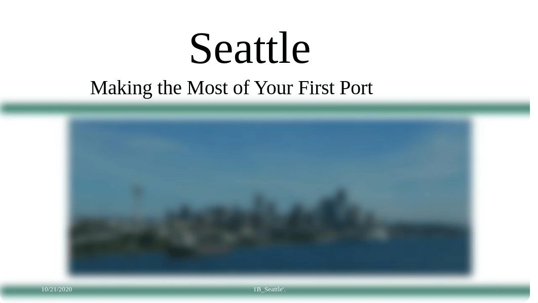 Ho_PowerPoint_1B_Seattle_HW.pptx_dipo6hzqrkj_page1