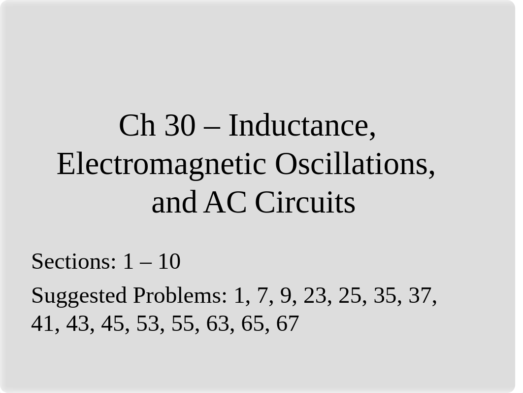 Ch 30 - Inductance EM Osc & AC(1)_diq7c915lfl_page1