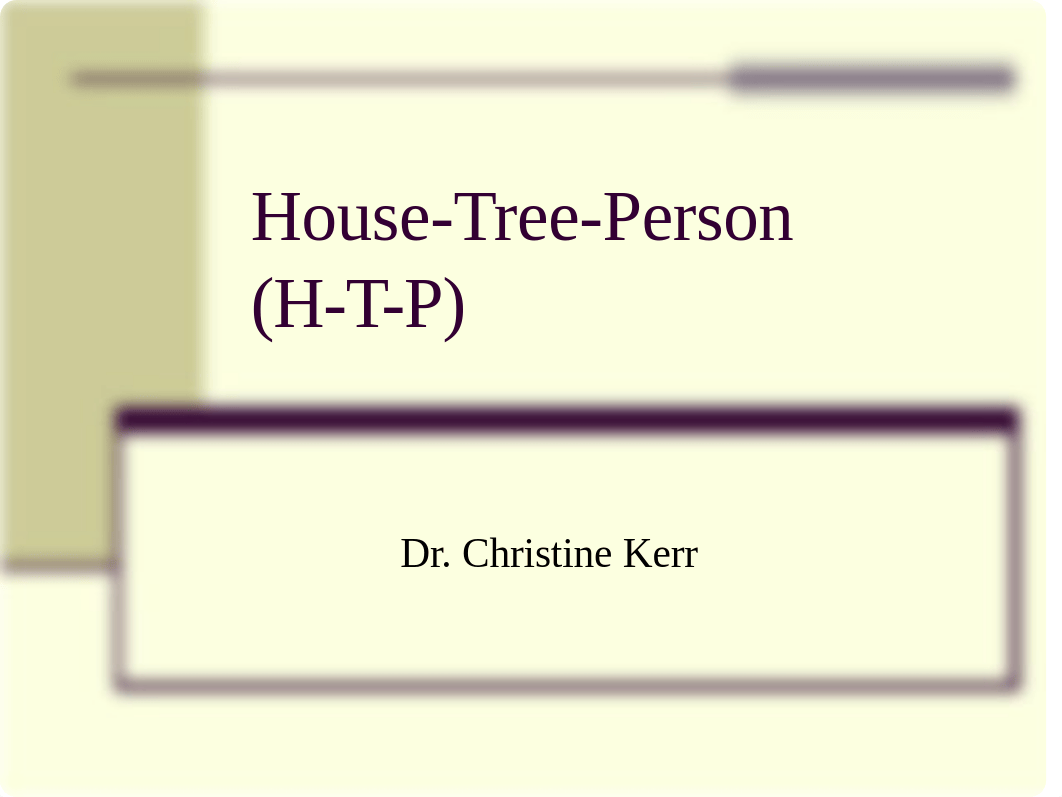 House-Tree-Person_(H-T-P)-4.ppt_dirflnejk3s_page1