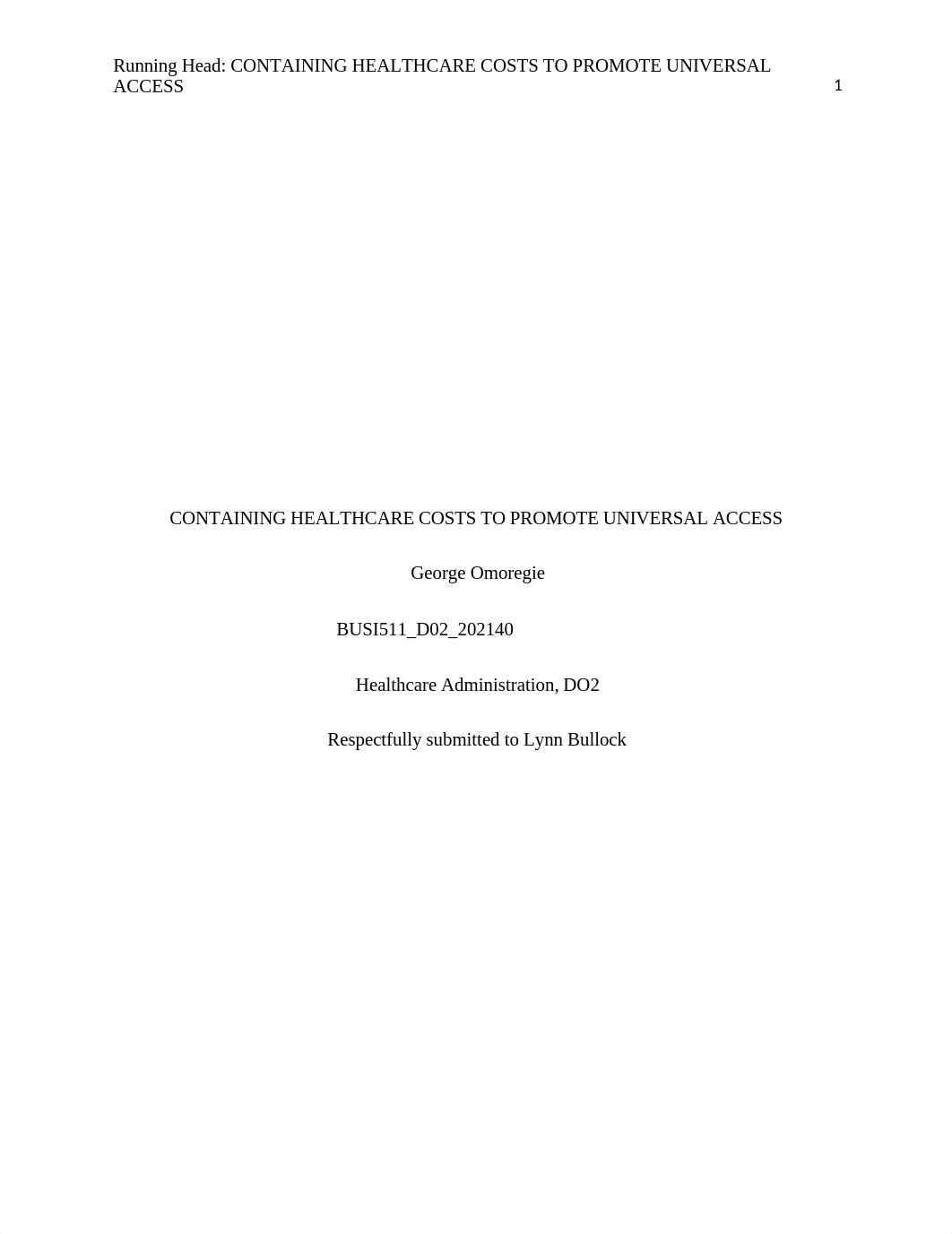 CONTAINING HEALTHCARE COSTS TO PROMOTE UNIVERSAL ACCESS.docx_dis1hwnpyeb_page1