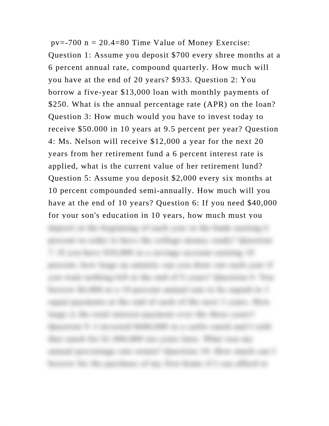 pv=-700 n = 20.4=80 Time Value of Money Exercise Question 1 Assume .docx_diseykcjqte_page2