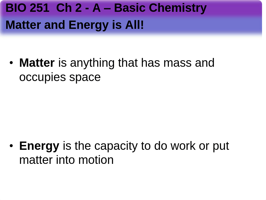 F17 BIO 251 Ch2A Lect.pdf_dissymjtc5i_page1