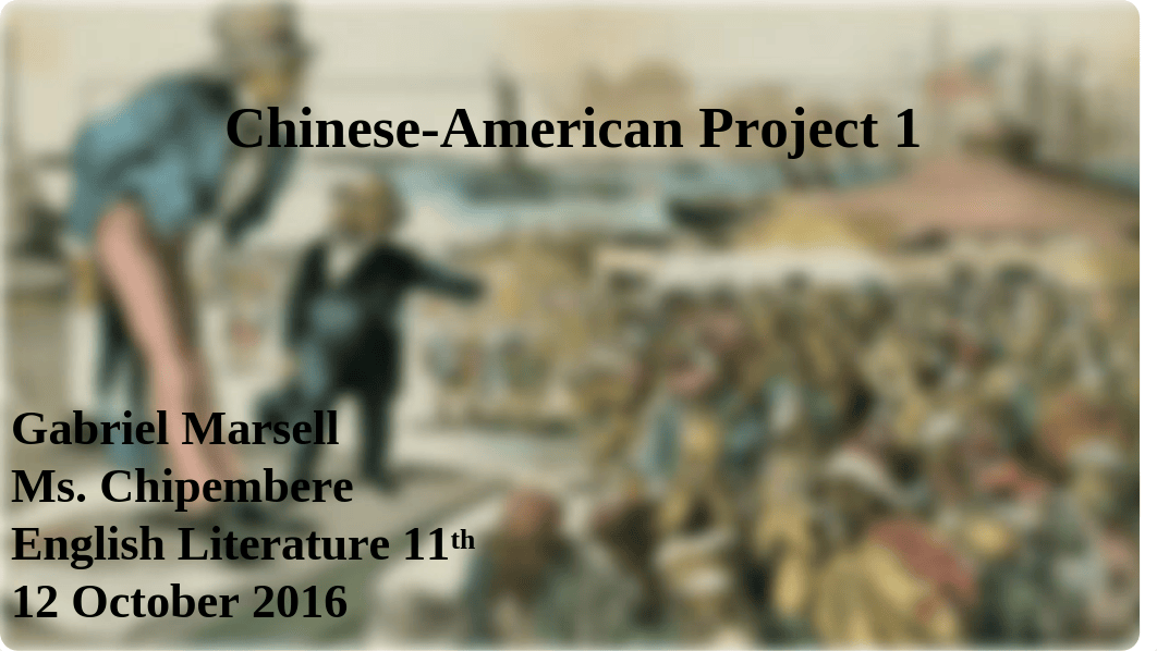 Chinese-American Project 1 .pptx_dit35ok8tfy_page1