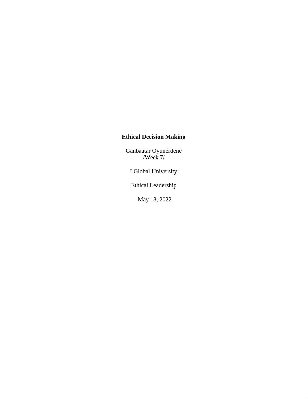 Ethical Decision Making, Week 7.docx_diuwo1sr34g_page1