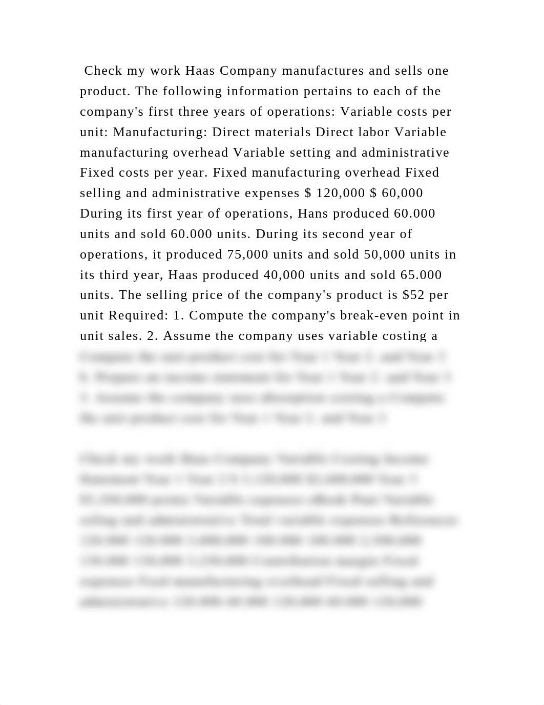 Check my work Haas Company manufactures and sells one product. The fo.docx_divu2f2wcot_page2
