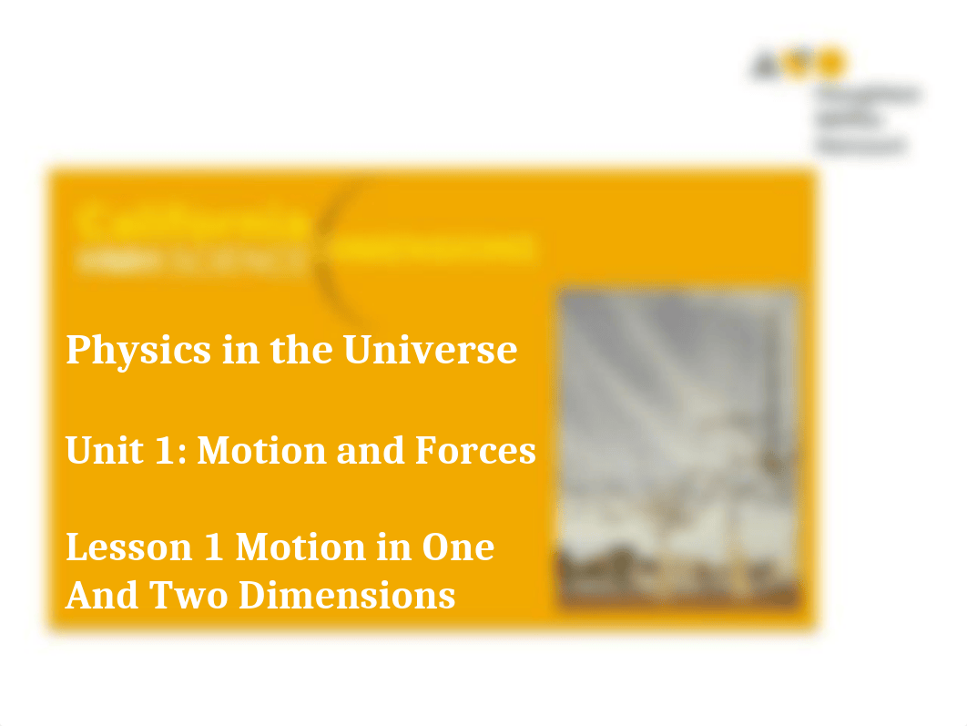 Unit 1 Lesson 1 Motion in One and Two Dimensions.pptx_diw3ttgdzbe_page1