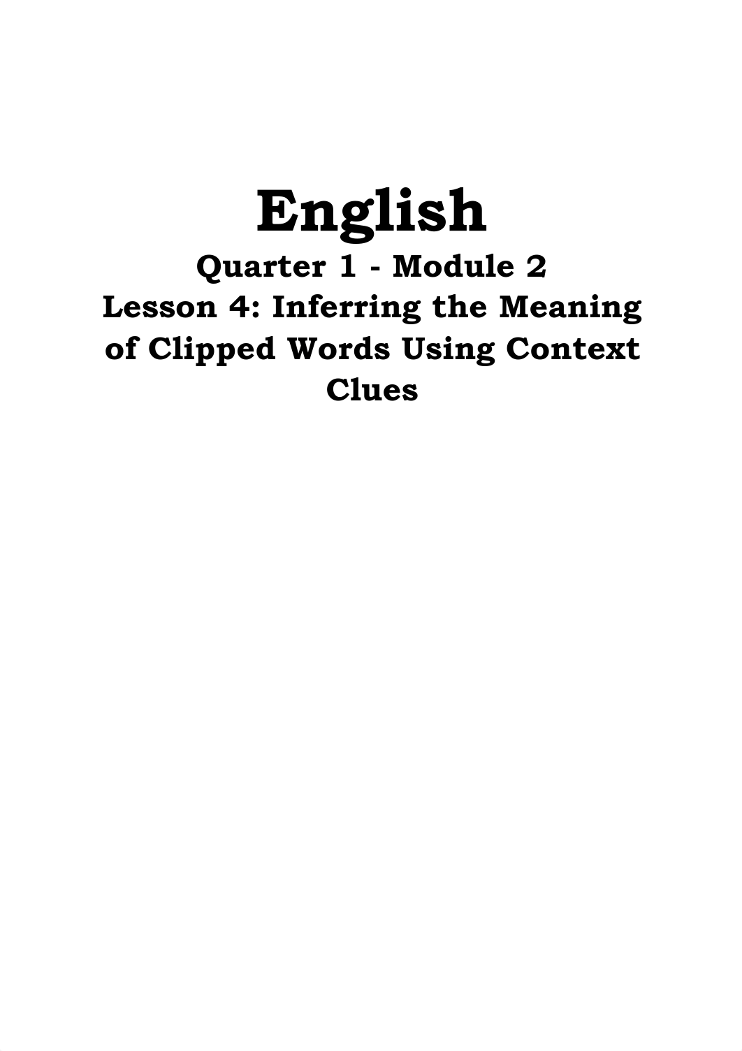 English5_q1_mod2_lesson4_inferring-meaning-of-clipped-words-using-context-clues_v3.pdf_diwh04trmhy_page1