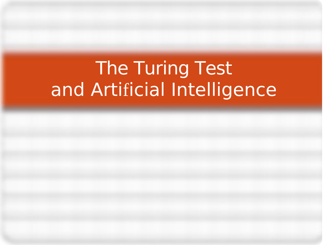 4. Turing Test and AI.pptx_dix1t8p132w_page1