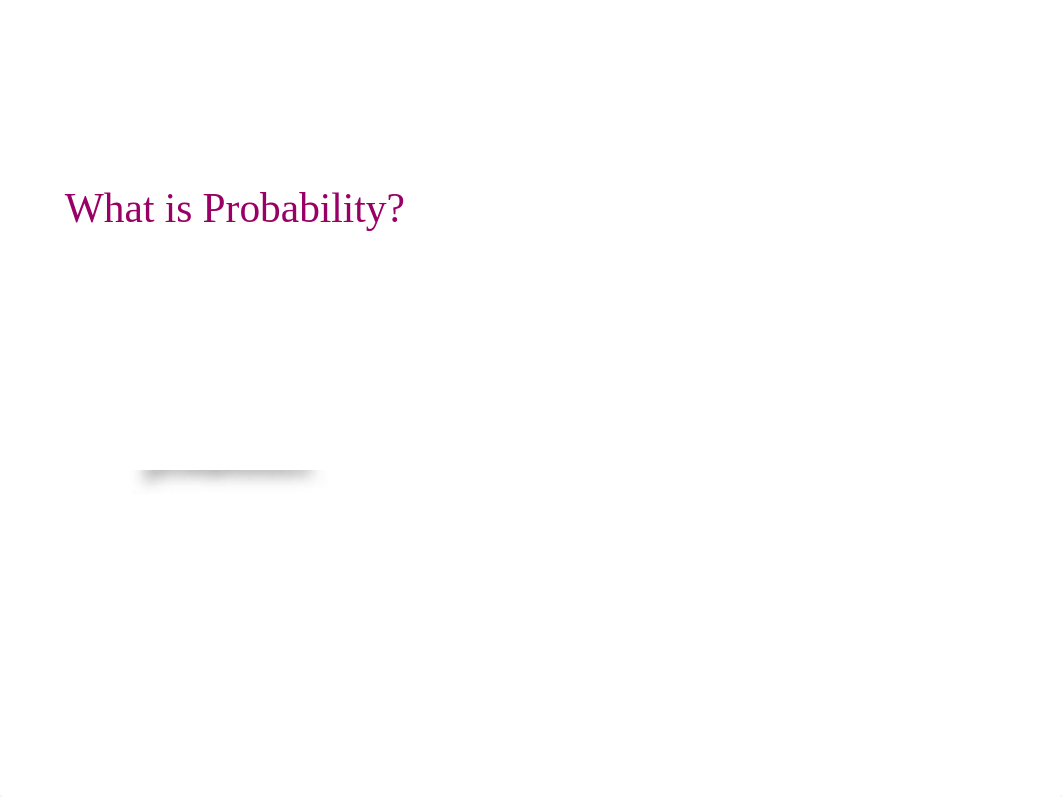 HSC 217 Chapter_03 Probability and normal distribution.ppt_dix3mbzu6e0_page2