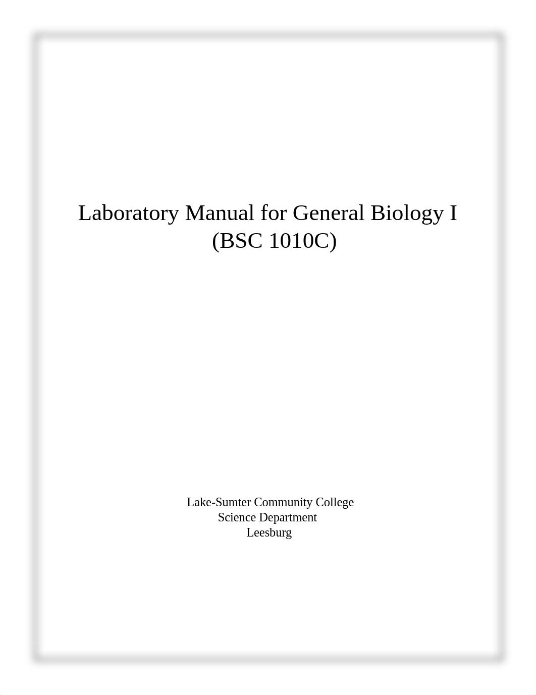 silo.tips_laboratory-manual-for-general-biology-i-bsc-1010c-lake-sumter-community-college-science-de_dix9iz7utbj_page1