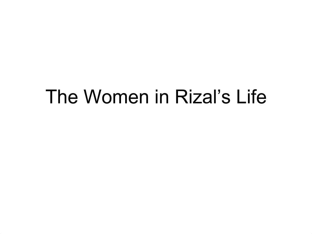 Lecture_4_The_Women_in_Rizal_s_Life(3).pdf_diy85pora5p_page1