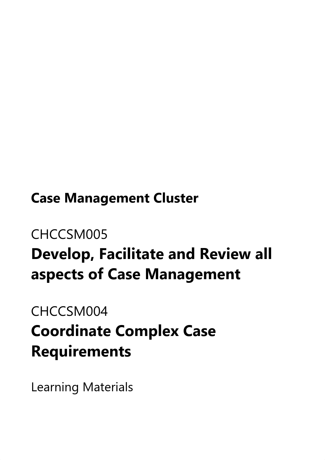 CHCCSM004 and CHCCSM005 Learner Guide V2 July 2019.v1.5-converted.pdf_dizb3lmcpf6_page1