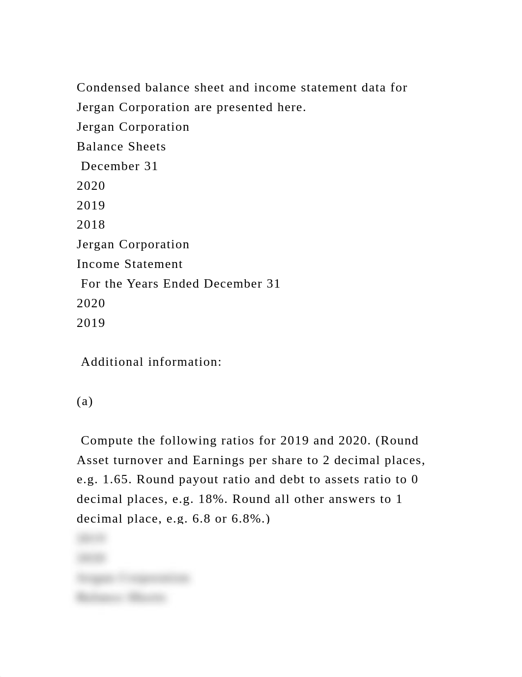 Condensed balance sheet and income statement data for Jergan Corpora.docx_dizk38ey1lm_page2