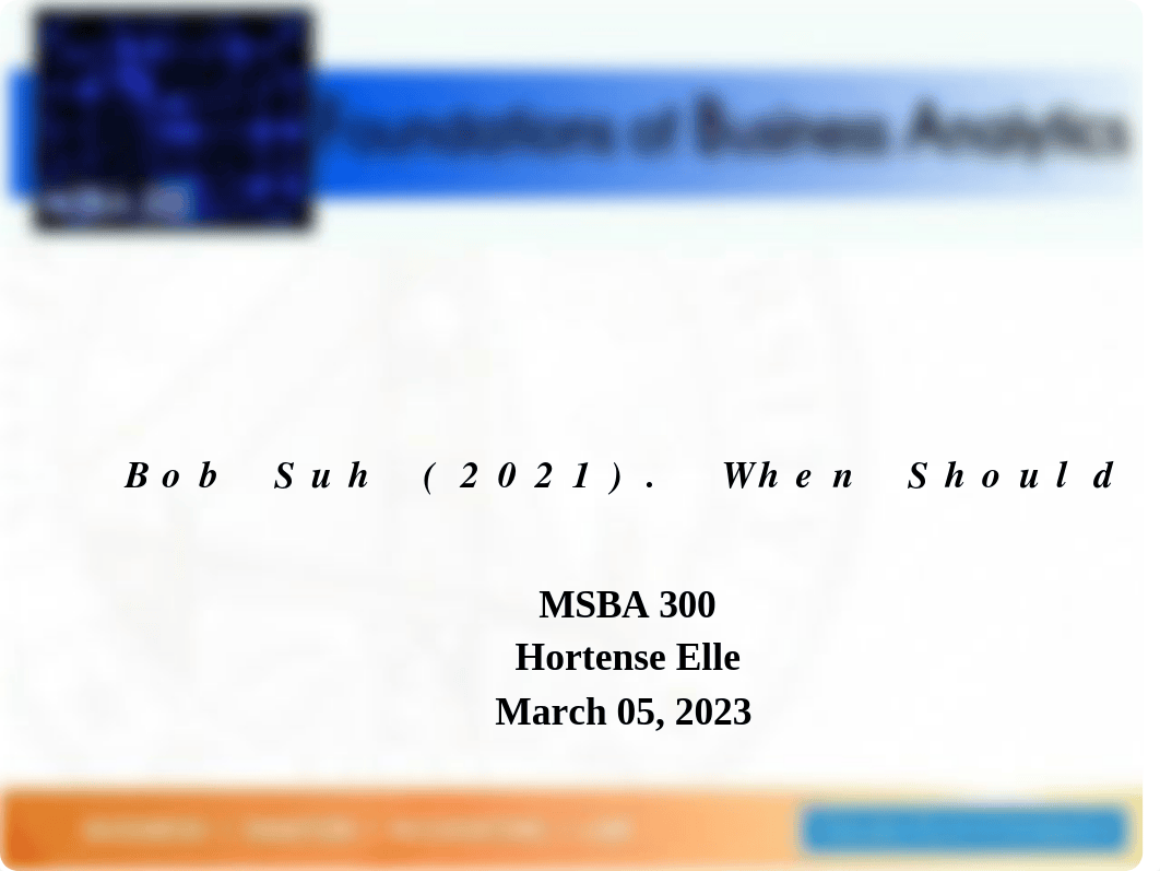 Journal Article-MSBA 300-Hortense Elle PPT....pptx_dizqi1rt51f_page1